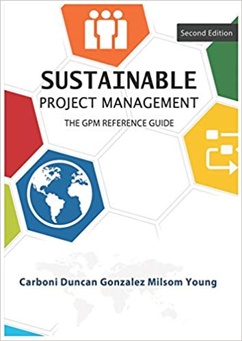 Sustainable Project Management - The Reference Guide